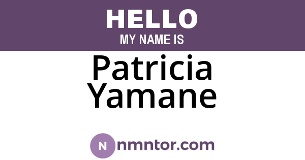 Patricia Yamane