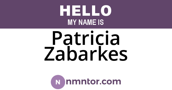 Patricia Zabarkes