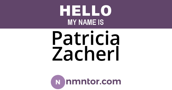 Patricia Zacherl