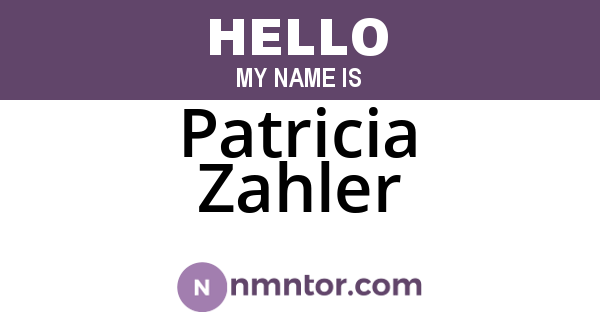 Patricia Zahler