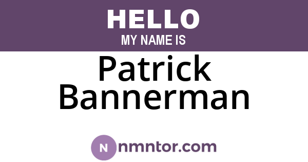 Patrick Bannerman