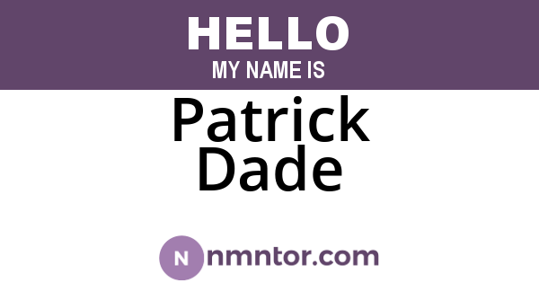 Patrick Dade