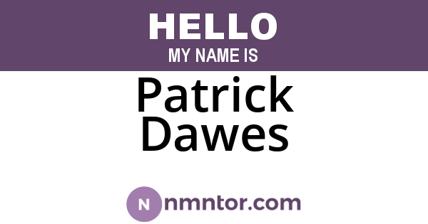 Patrick Dawes