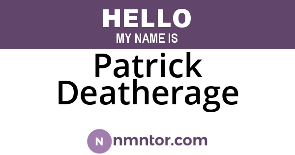 Patrick Deatherage