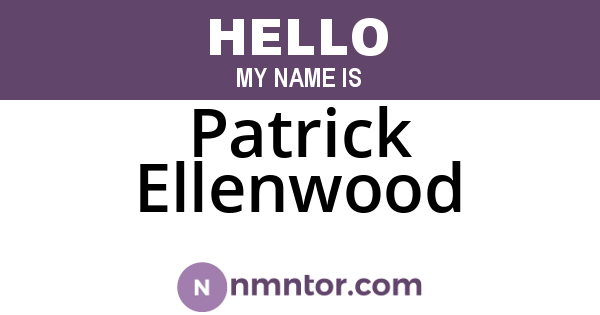 Patrick Ellenwood