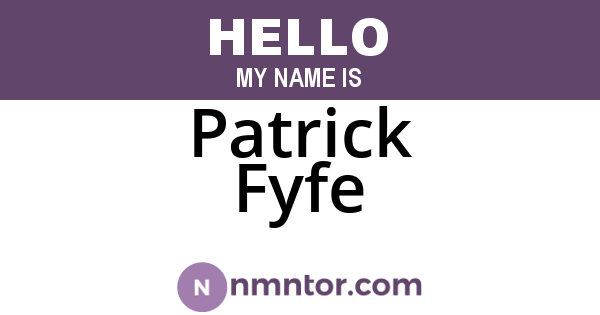 Patrick Fyfe