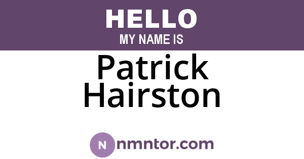 Patrick Hairston