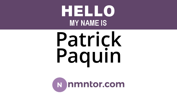 Patrick Paquin