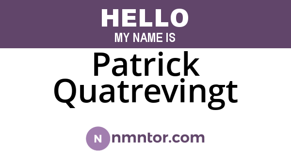 Patrick Quatrevingt