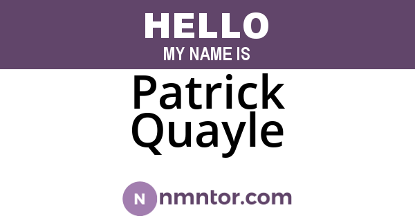 Patrick Quayle