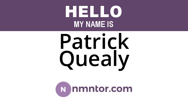 Patrick Quealy