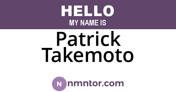Patrick Takemoto