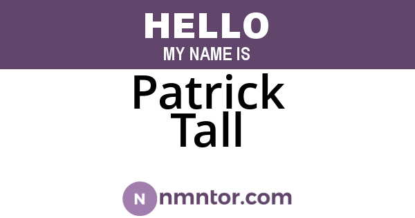 Patrick Tall