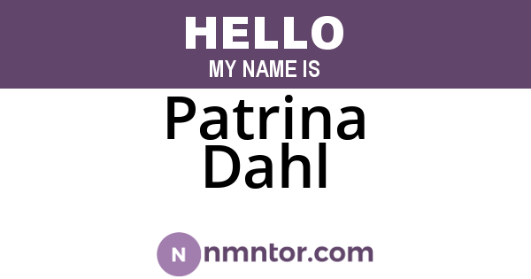 Patrina Dahl