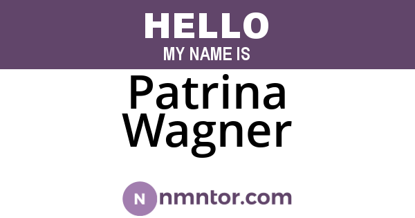 Patrina Wagner