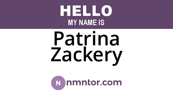 Patrina Zackery