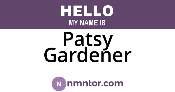 Patsy Gardener