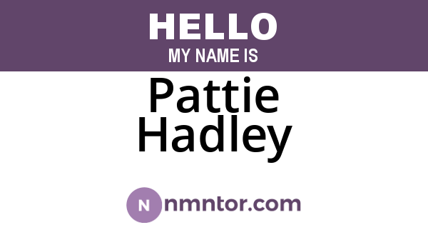Pattie Hadley