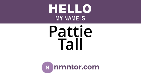 Pattie Tall
