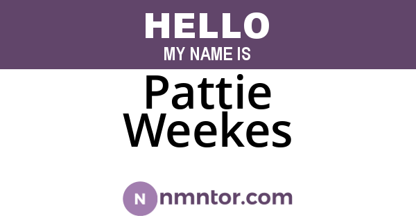 Pattie Weekes