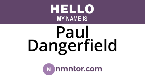 Paul Dangerfield