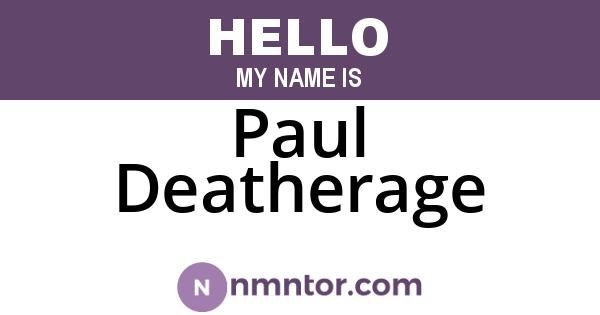 Paul Deatherage