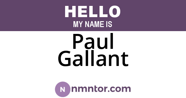 Paul Gallant
