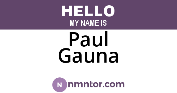 Paul Gauna