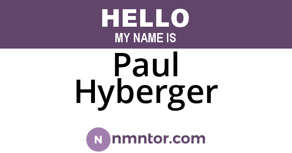Paul Hyberger