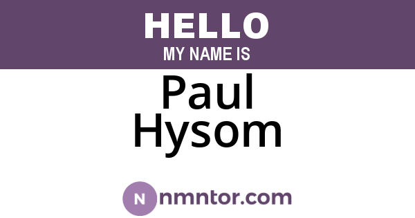 Paul Hysom