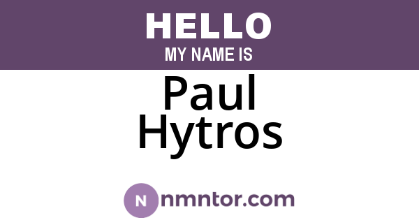 Paul Hytros
