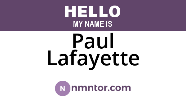 Paul Lafayette