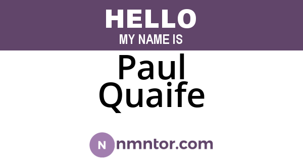 Paul Quaife
