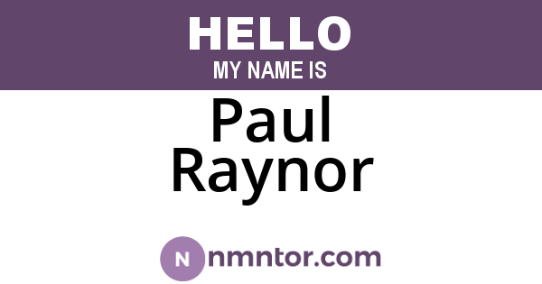 Paul Raynor