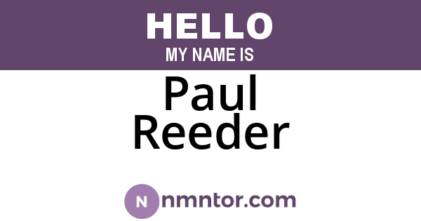 Paul Reeder