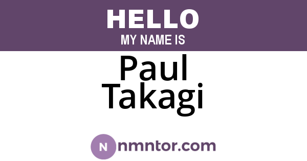 Paul Takagi