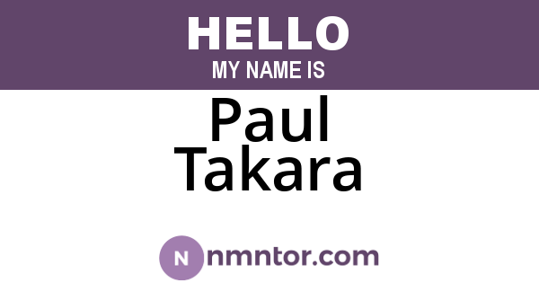 Paul Takara