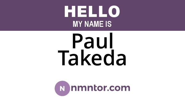 Paul Takeda