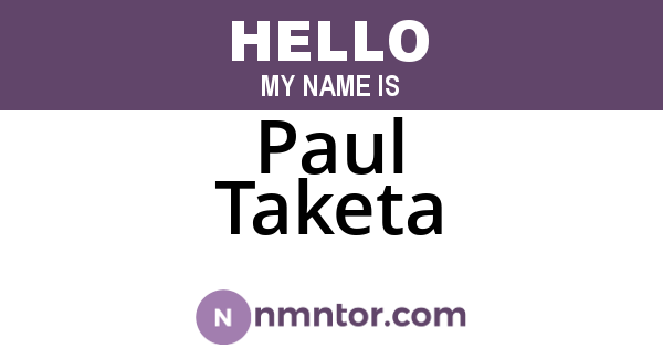 Paul Taketa