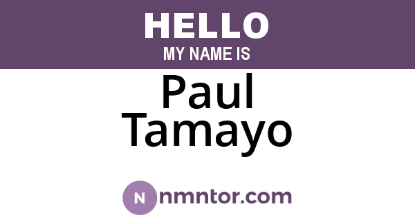 Paul Tamayo