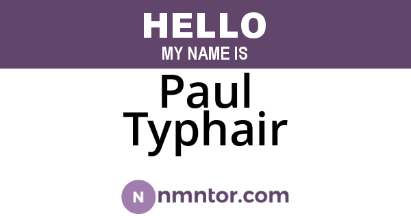 Paul Typhair