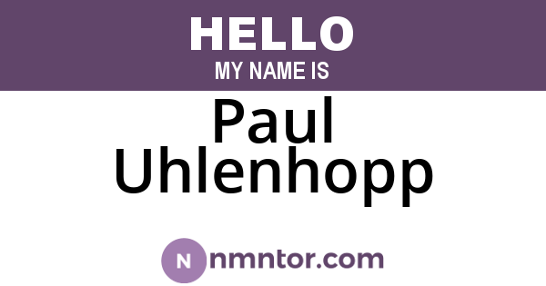Paul Uhlenhopp
