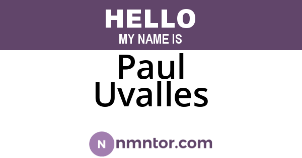 Paul Uvalles