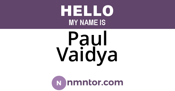 Paul Vaidya
