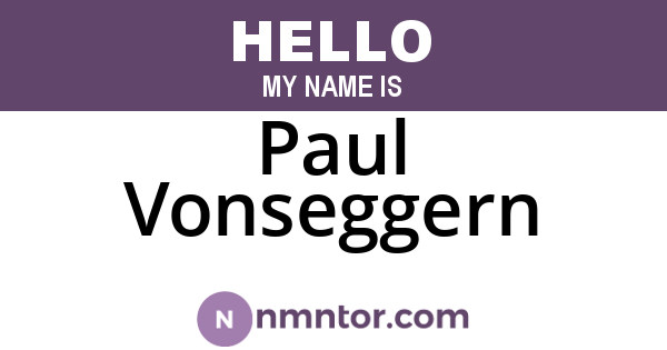 Paul Vonseggern