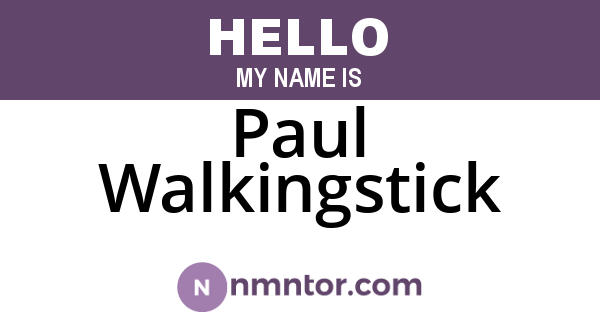 Paul Walkingstick