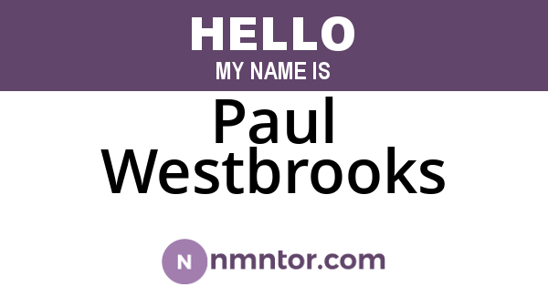 Paul Westbrooks
