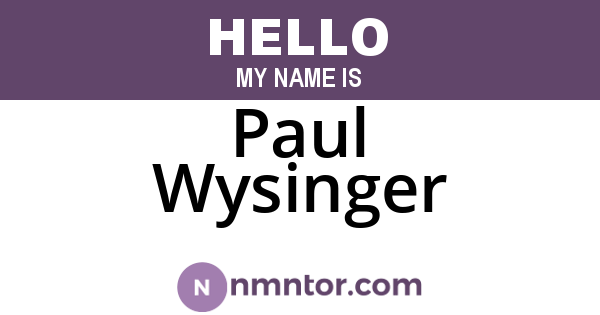 Paul Wysinger