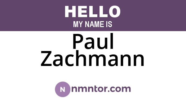 Paul Zachmann