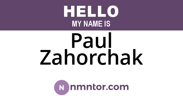 Paul Zahorchak